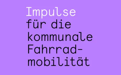 Plan F – Impulse für die kommunale Fahrradmobilität