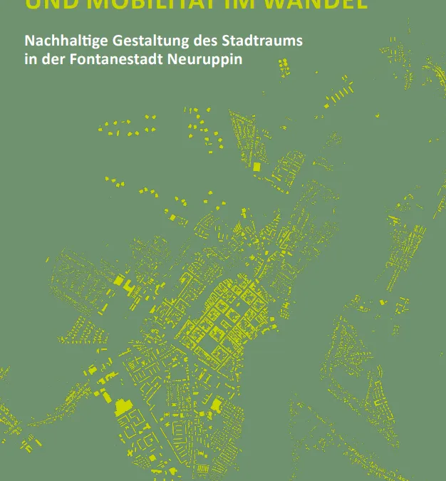 Öffentlicher Raum und Mobilität im Wandel – Stadtspaziergang in Neuruppin