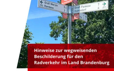 Hinweise zur wegweisenden Beschilderung des Radverkehrs (Aktualisierung)