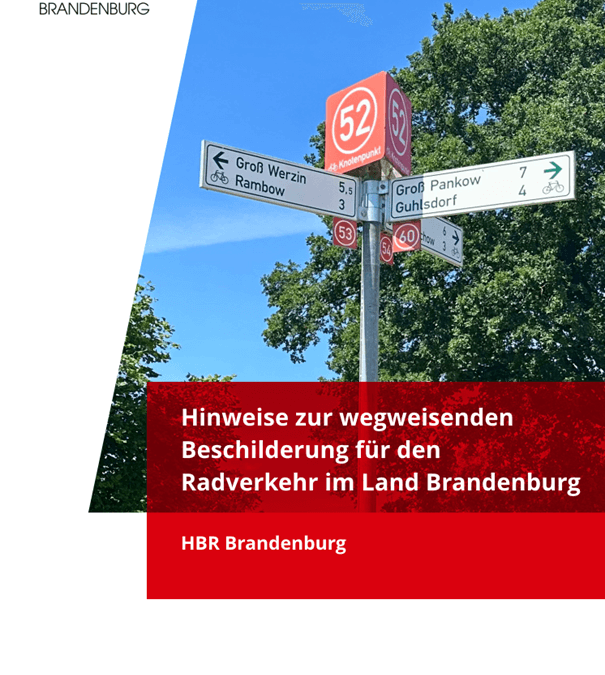 Hinweise zur wegweisenden Beschilderung des Radverkehrs (Aktualisierung)